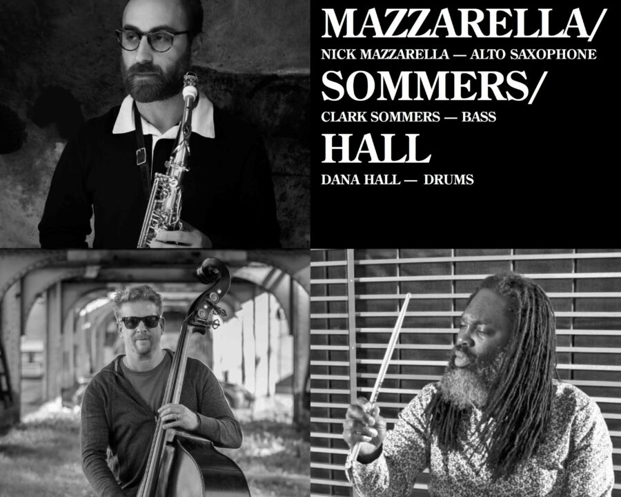 Mazzarella/Sommers/Hall Trio